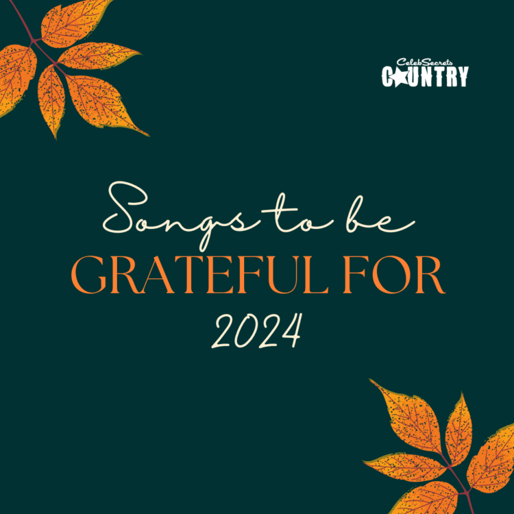 LISTEN: Celeb Secrets Country’s Thanksgiving Day Playlist