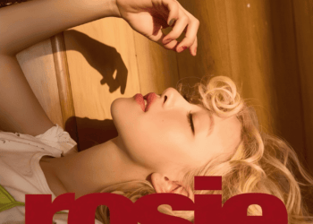 New Music Friday: ROSÉ Unveils First Ever Studio Album ‘rosie’ & More – December 6, 2024