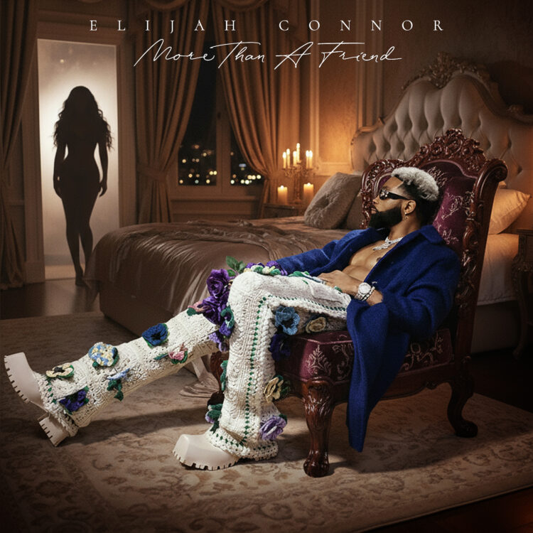 Elijah Connor Taps Into Early-2000s Nostalgia on New R&B Single “More Than A Friend” (Listen)